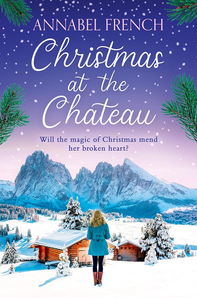 Christmas at the Chateau by Annabel French