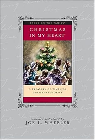 Christmas in My Heart (Christmas in My Heart Series #12) by Joe L. Wheeler