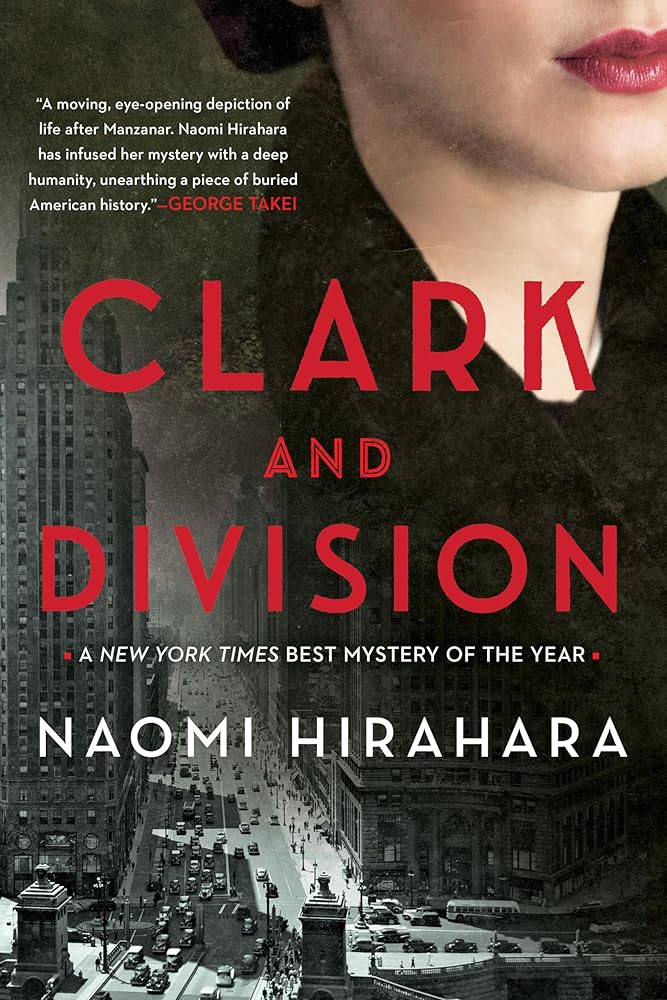 Clark and Division (A Japantown Mystery) by Naomi Hirahara