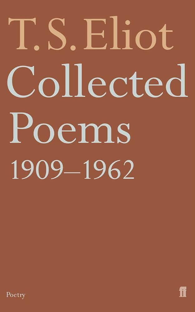 Collected Poems 1909-1962 by TS Elliot