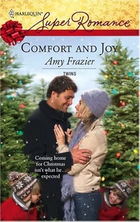Comfort and Joy by Amy Frazier