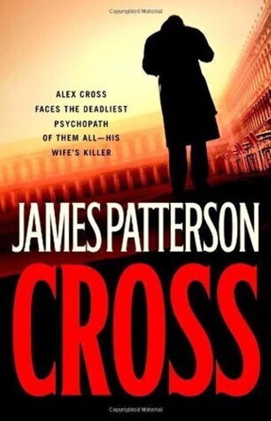 Cross (Alex Cross #12) by James Patterson