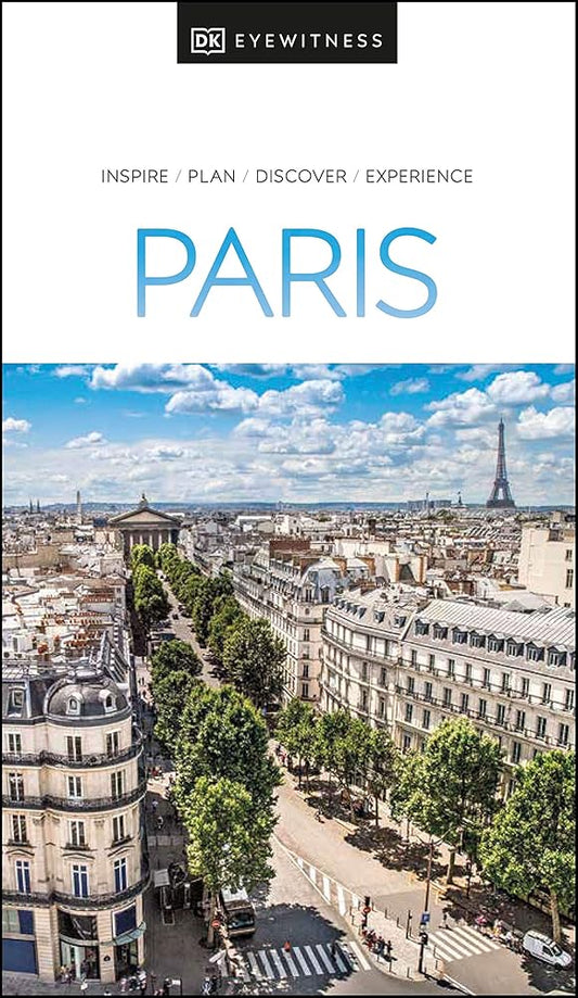 DK Eyewitness Paris (Eyewitness Travel Guides)