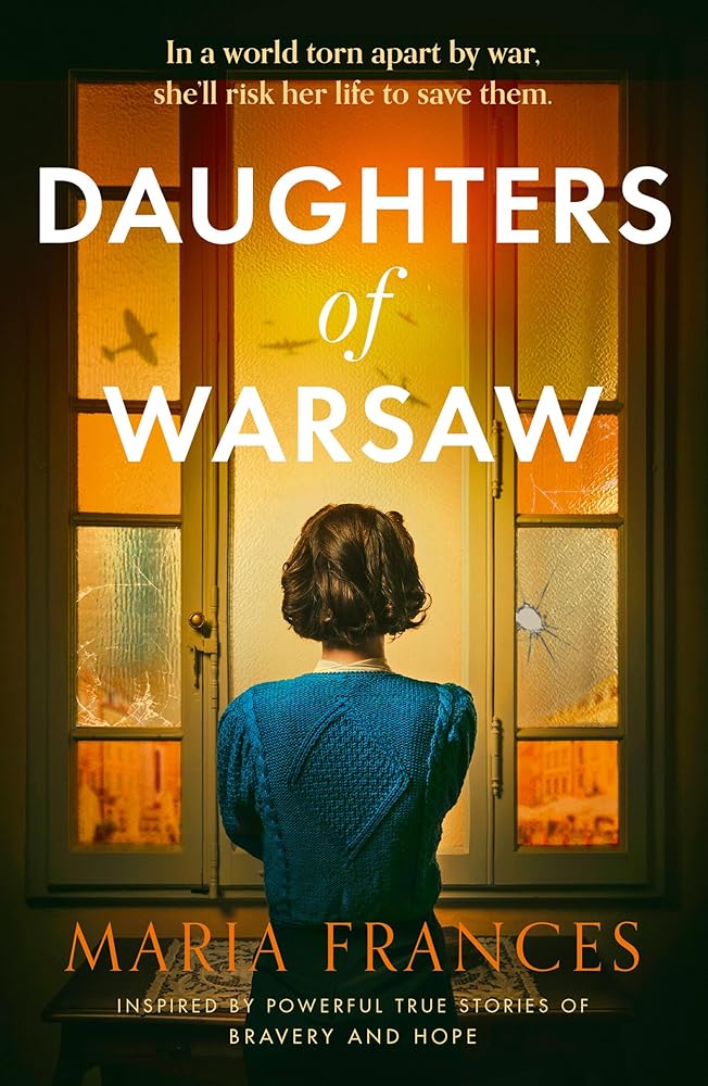 Daughters of Warsaw by Maria Frances