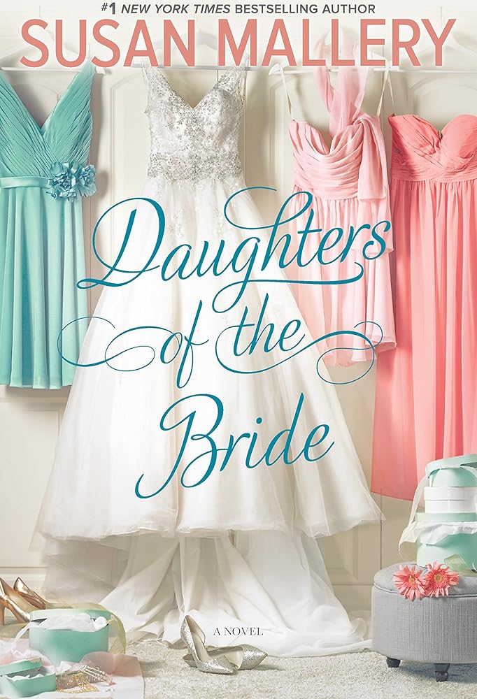 Daughters of the Bride (Los Lobos #3) by Susan Mallery