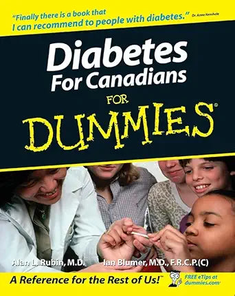 Diabetes for Canadians For Dummies by Alan L. Rubin