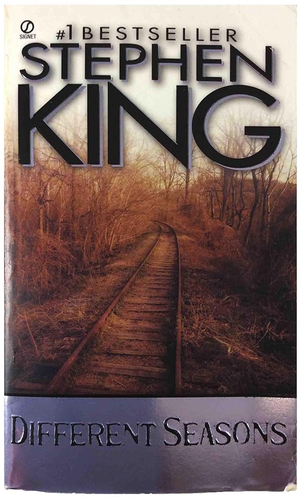 Different Seasons by Stephen King