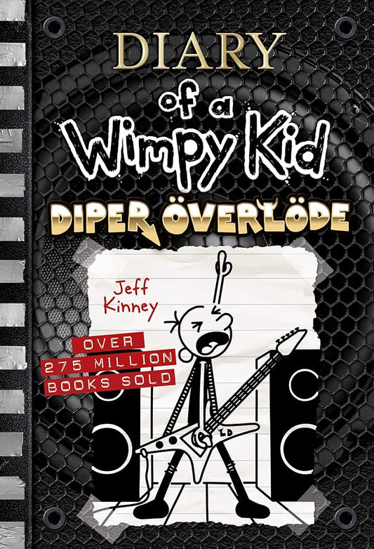 Diper Överlöde (Diary of a Wimpy Kid #17) (Volume 17) by Jeff Kinney