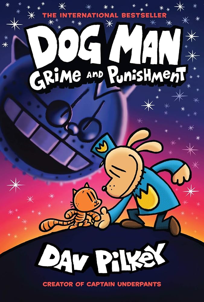 Dog Man: Grime and Punishment: A Graphic Novel (Dog Man #9): From the Creator of Captain Underpants (9) by Dav Pilkey