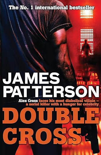 Double Cross (Alex Cross #13) by James Patterson