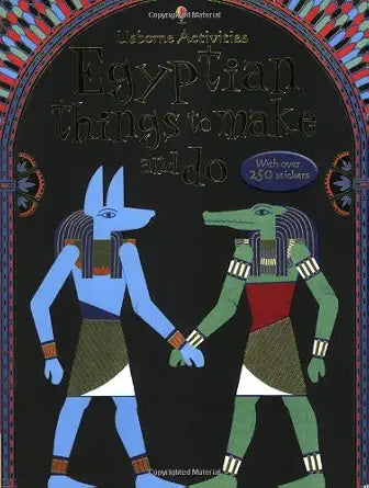 Egyptian Things to Make and Do by Emily Bone