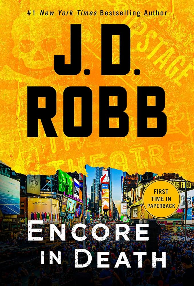Encore in Death (In Death, 56) by J.D. Robb