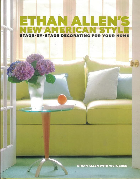 Ethan Allen's New American Style by Vivia Chen
