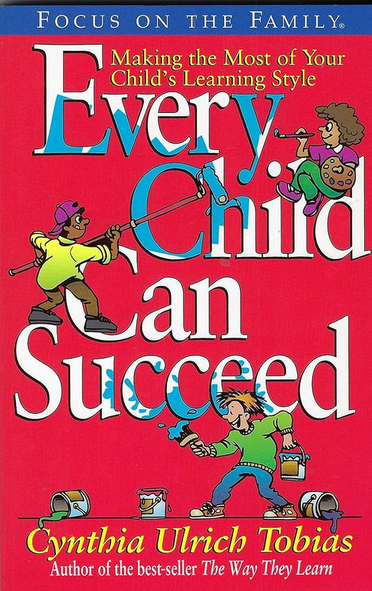 Every Child Can Succeed by Cynthia Ulrich Tobias