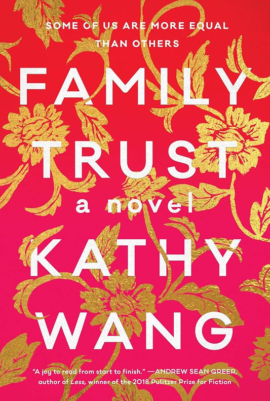 Family Trust by Kathy Wang