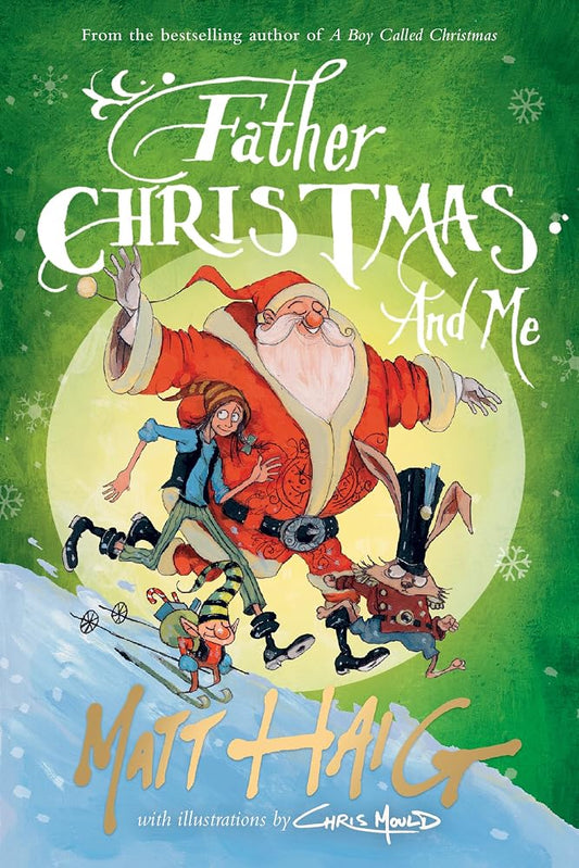 Father Christmas and Matt Haig