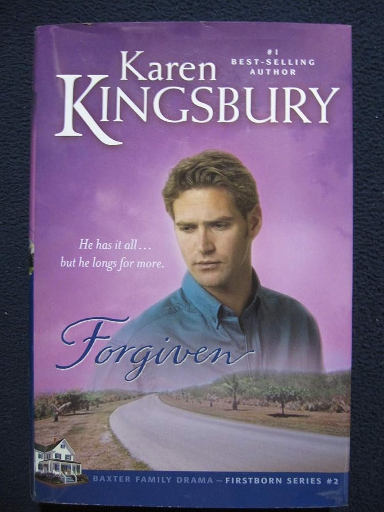 Forgiven (Firstborn #2) by Karen Kingsbury