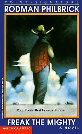 Freak the Mighty by Rodman Philbrick