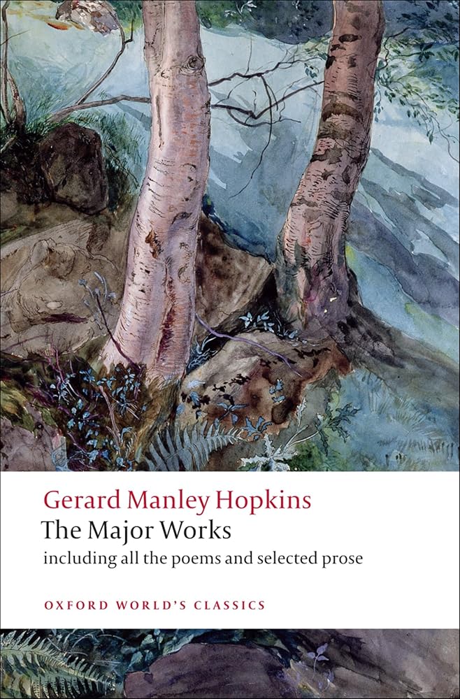 Gerard Manley Hopkins: The Major Works (Oxford World's Classics) by Gerard Manley Hopkins