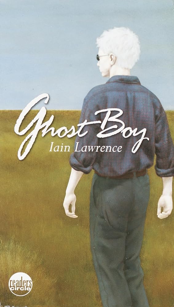 Ghost Boy (Laurel-Leaf Books) by Iain Lawrence