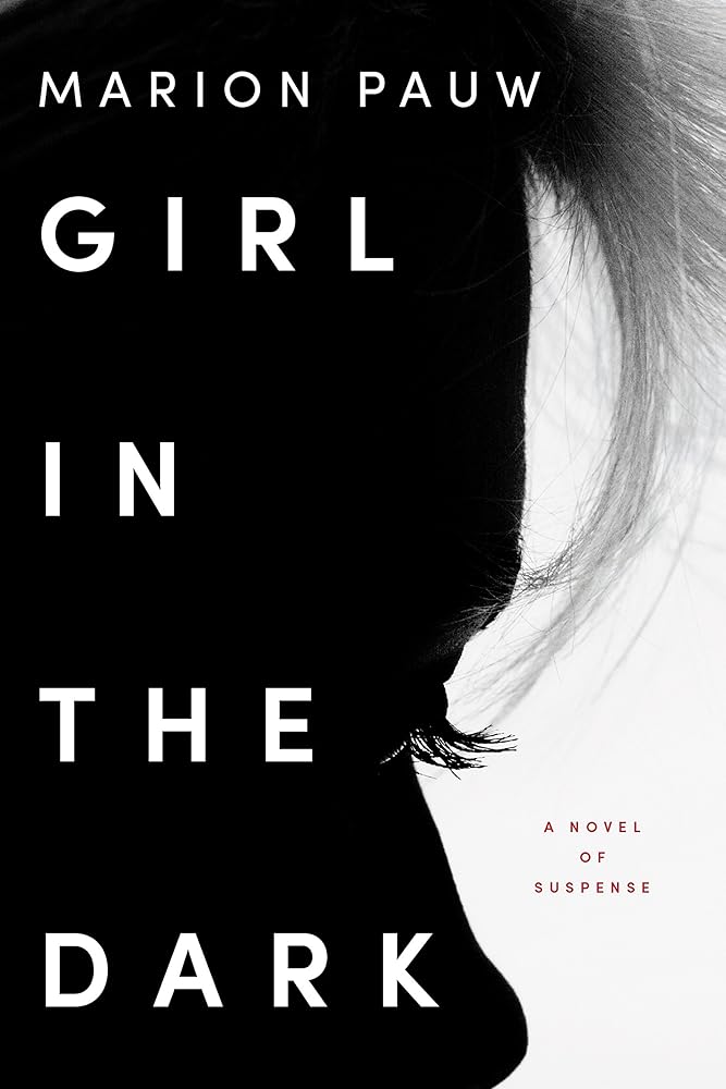 Girl in the Dark by Marion Pauw