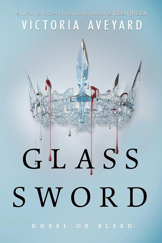 Glass Sword (Red Queen, 2) by Victoria Aveyard