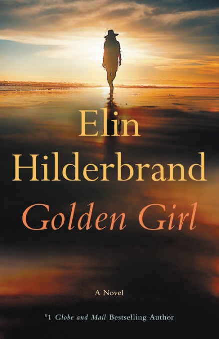 Golden Girl by Elin Hilderbrand