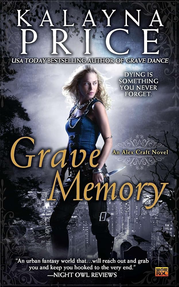 Grave Memory by Kalayna Price