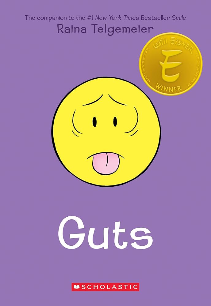 Guts: A Graphic Novel by Raina Telgemeir