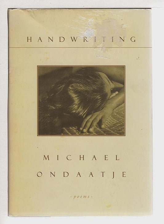 Handwriting by Michael Ondaatje