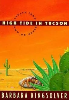 High Tide in Tucson by Barbara Kingsolver