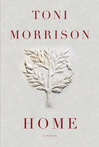 Home by Toni Morrison