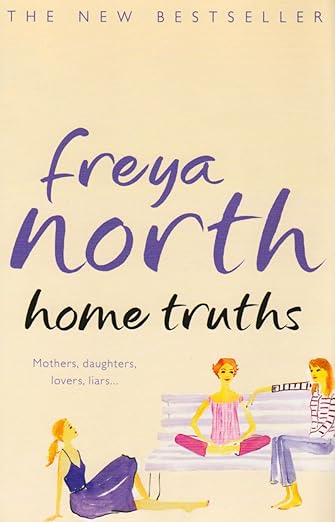 Home Truths (McCabe Sisters #4) by Freya North