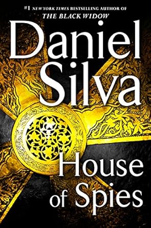 House of Spies (Gabriel Allon #17) by Daniel Silva