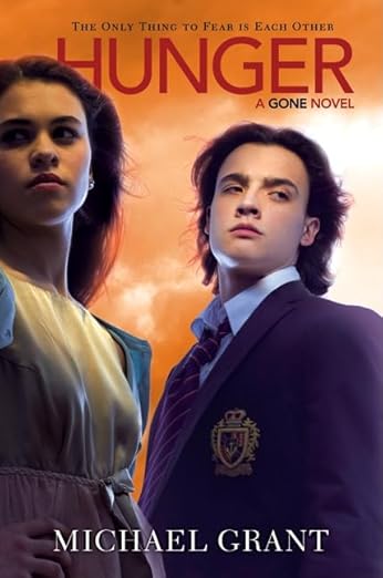 Hunger (Gone, 2) by Michael Grant