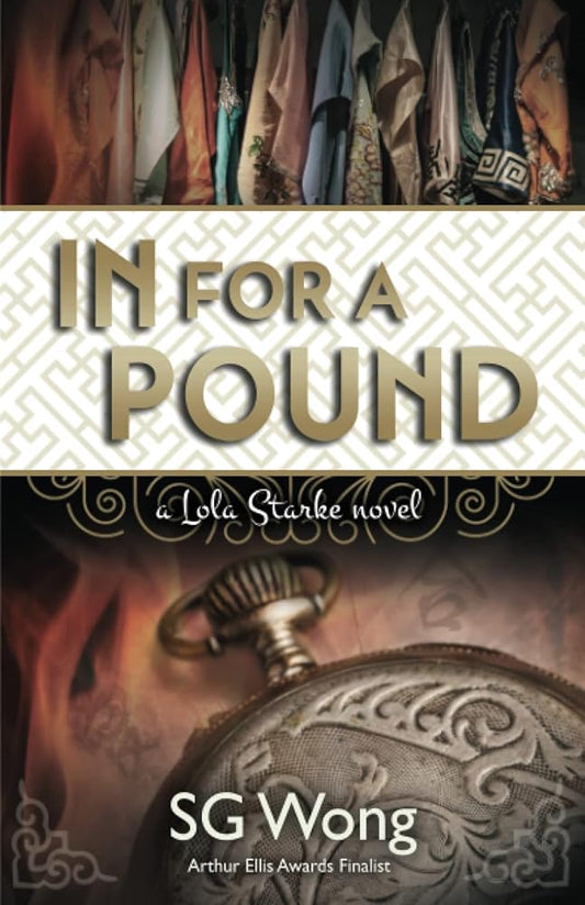 In For A Pound (Lola Starke #2) by SG Wong