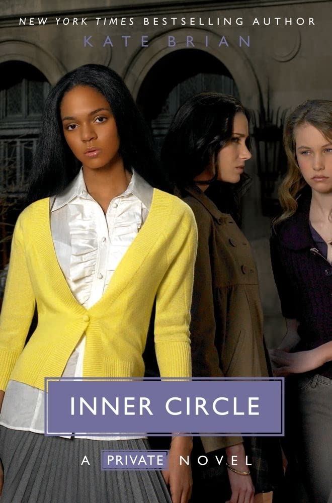 Inner Circle (Private, Book 5) by Kate Brian