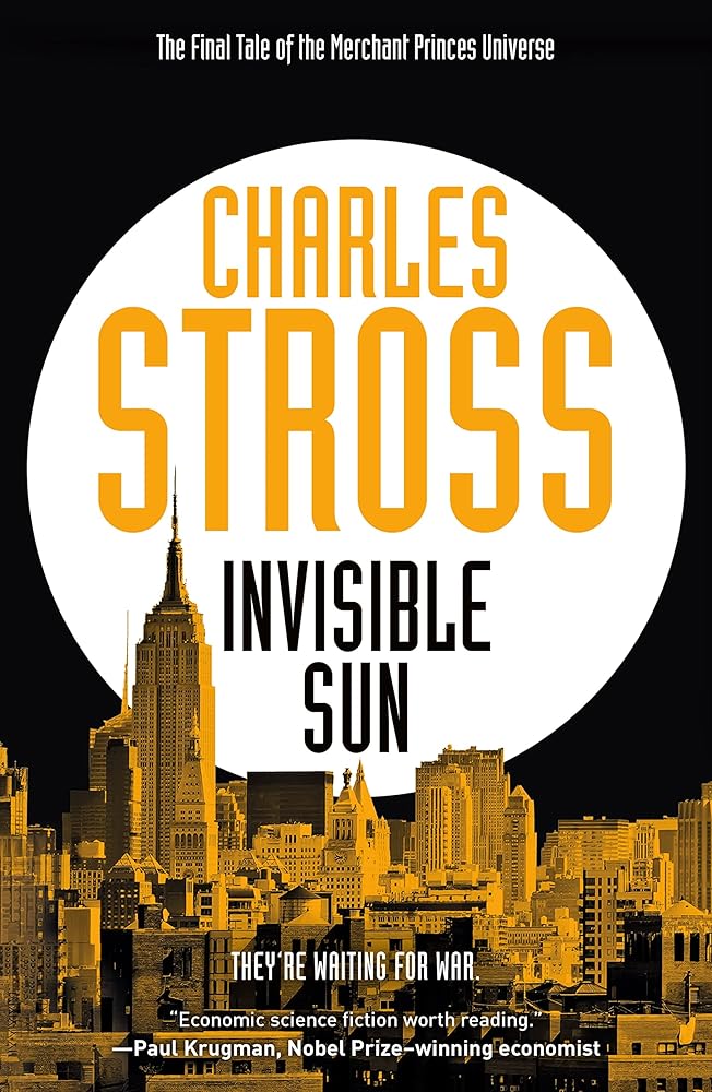 Invisible Sun (Empire Games, 3) by Charles Stross