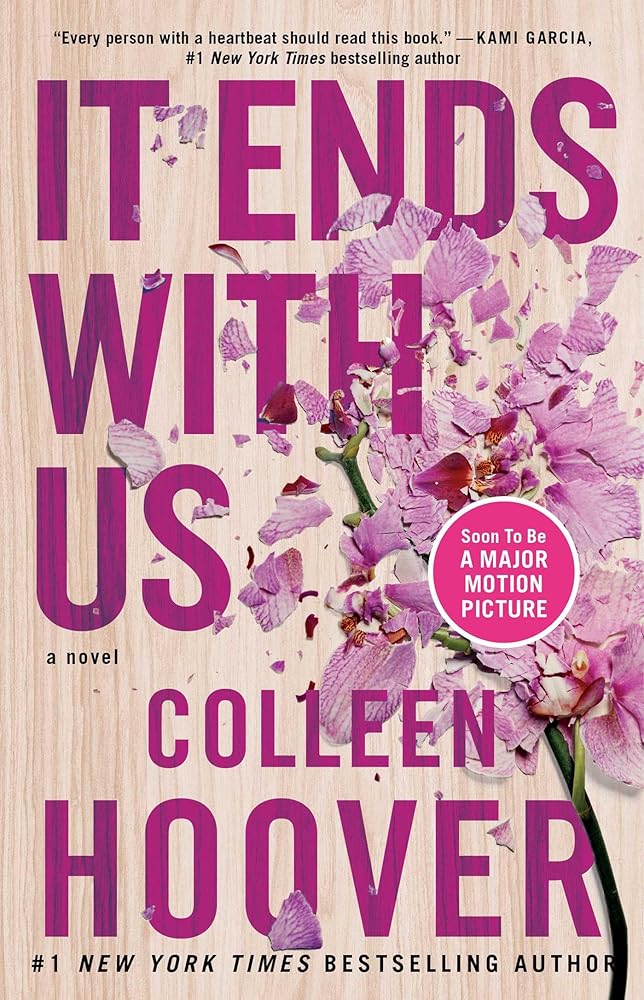 It Ends with Us (It Ends with Us #1) by Colleen Hoover