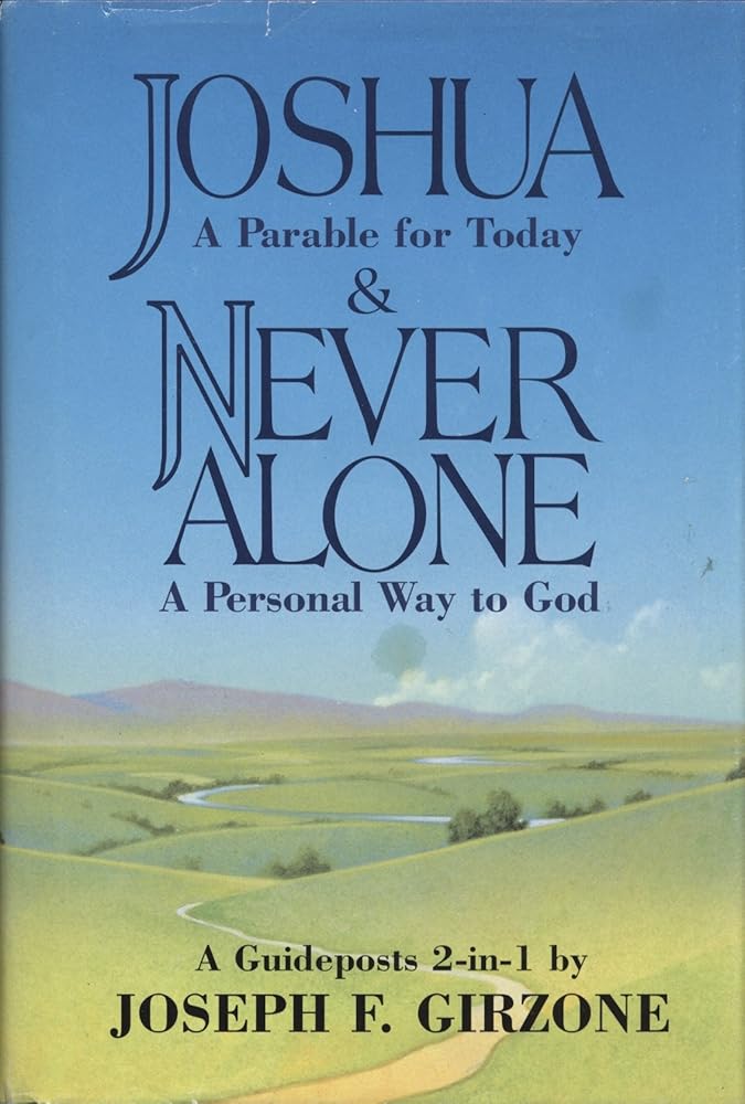 Joshua: A Parable for Today by Joseph F Girzone