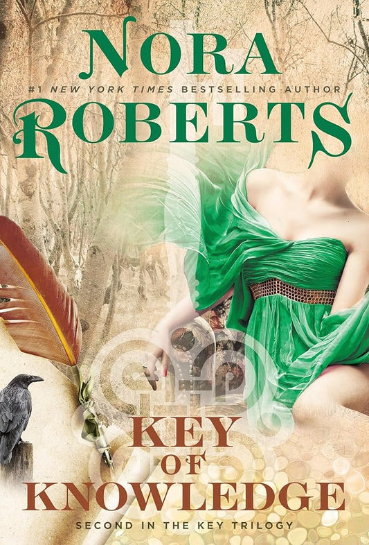 Key of Knowledge (Key Trilogy #2) by Nora Roberts