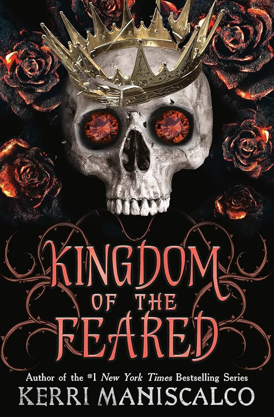 Kingdom of the Feared (Kingdom of the Wicked #3) by Kerri Maniscalco