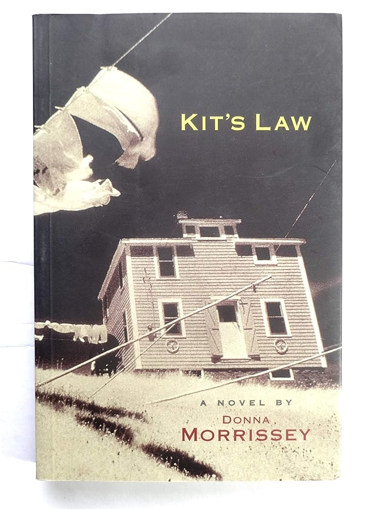 Kit's Law by Donna Morrissey