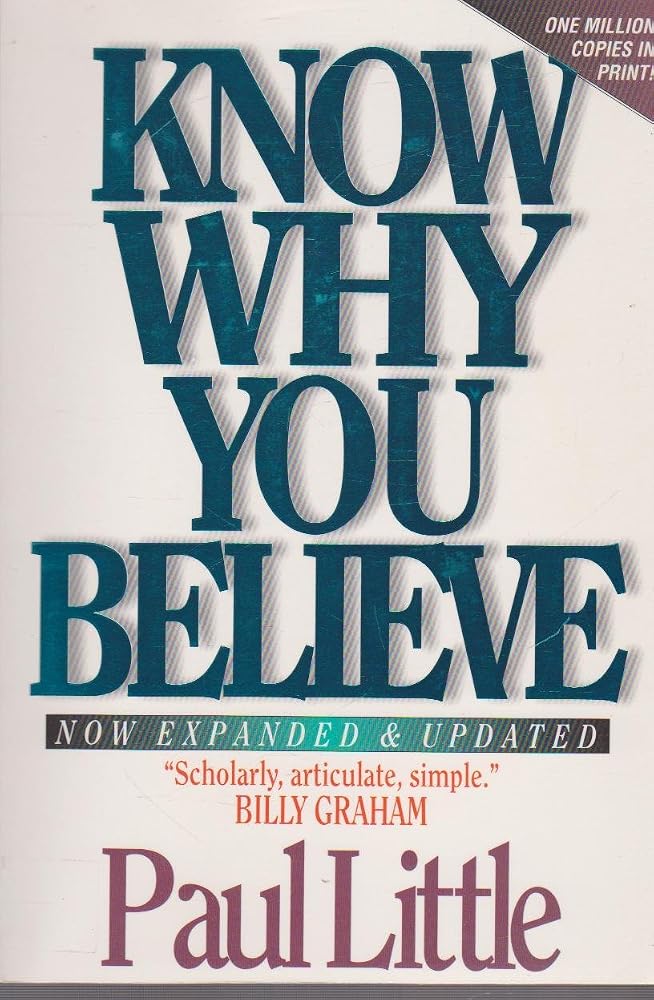 Know Why You Believe (Includes Study Guide) by Paul Little
