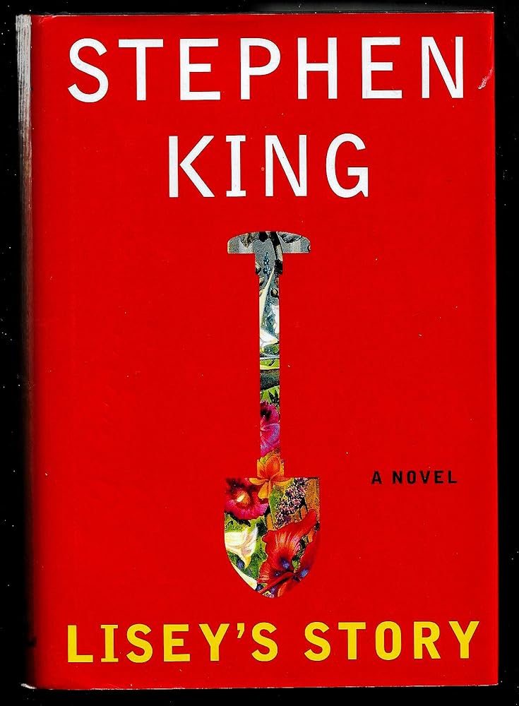 Lisey's Story by Stephen King