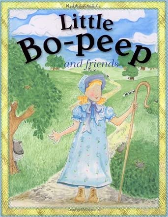 Little Bo Peep and Friends by Miles Kelly