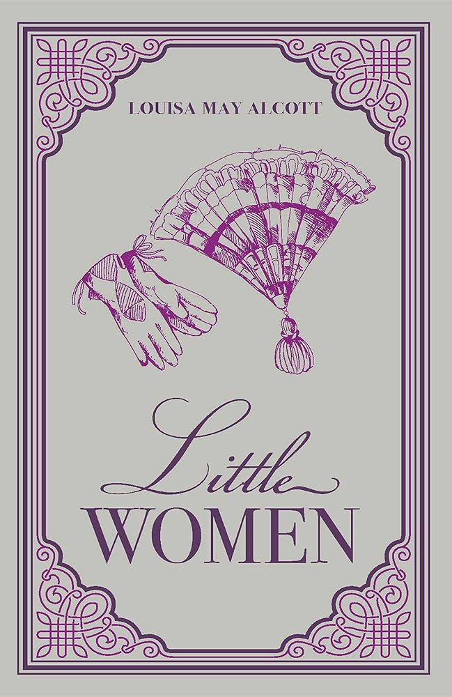 Little Women by Louisa May Alcott 