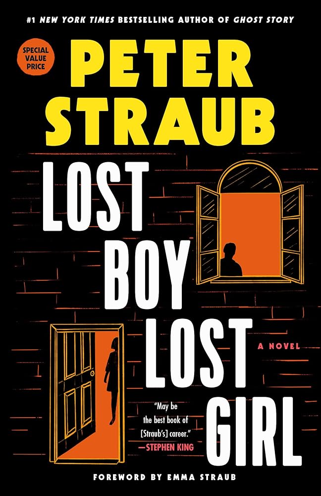 Lost Boy Lost Girl: A Novel by Peter Straub