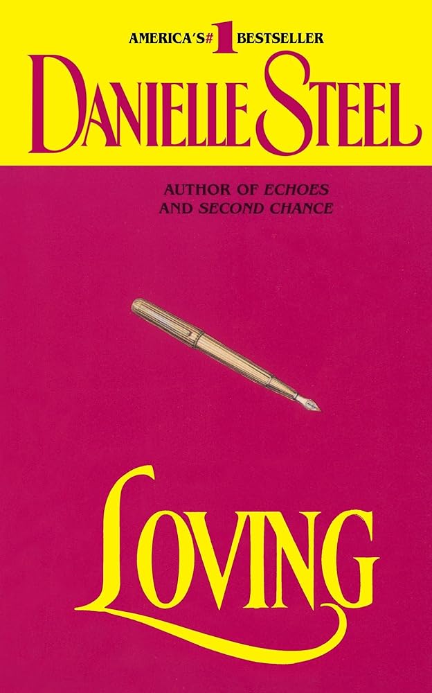 Loving by Danielle Steel