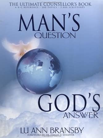 Man's Question, God's Answer by Lu Ann Bransby